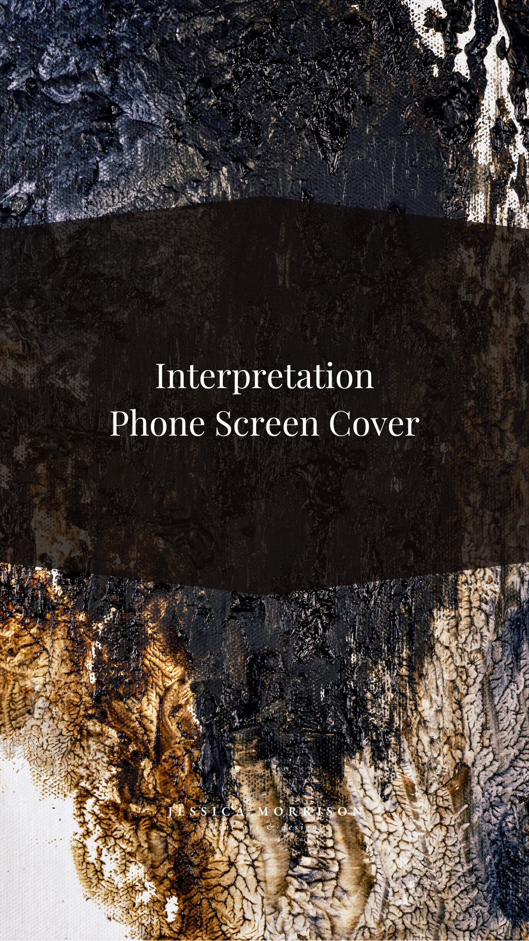 Interpretation by Jessica Morrison Phone Screen Cover