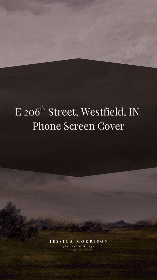 E 206th Street Westfield, IN by Jessica Morrison Phone Screen Cover
